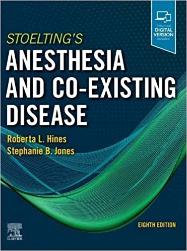 Stoeltings Anesthesia and Co-Existing Disease 8th Edition 2022 - بیهوشی